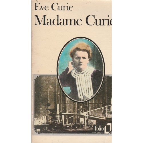 Madame Curie  Eve Curie